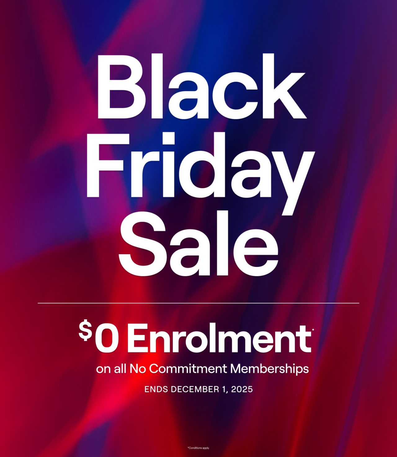 Black Friday Sale! $0 enrolment on all No Commitment Memberships. Ends December 1, 2025.